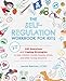 The Self-Regulation Workbook for Kids CBT Exercises